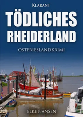 Obrázok produktu pre Tödliches Rheiderland. Ostfrieslandkrimi