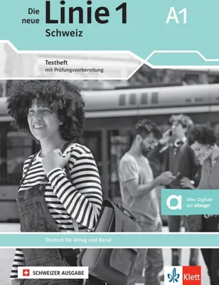 Produktbild von Die neue Linie 1 Schweiz A1. Testheft mit Audios