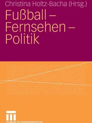 Obrázek produktu pro Fußball - Fernsehen - Politik