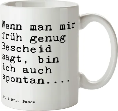 Produktbild von Mr. & Mrs. Panda Kaffeetasse Wenn man mir früh... - Weiß - Geschenk, Lustige Sprüche, Spruch, Tasse, für büro, Becher, Freundin, Kaffeebecher, Teetasse, Spontan, Freund