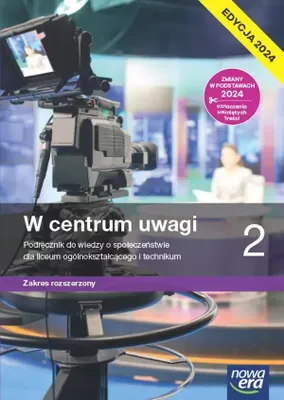Obrázok produktu pre W centrum uwagi 2. Liceum i technikum. Podręcznik. Zakres rozszerzony. Edycja 2024