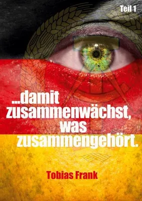 Immagine prodotto di ... damit zusammenwächst, was zusammengehört.
