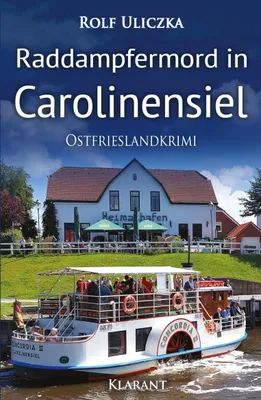 Produktbild von Raddampfermord in Carolinensiel. Ostfrieslandkrimi