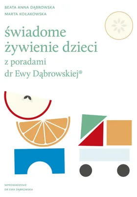 Imagen del producto de ISBN Świadome żywienie dzieci z poradami dr Ewy Dąbrowskiej, Polski, Twarda okładka, 320 stron(y)