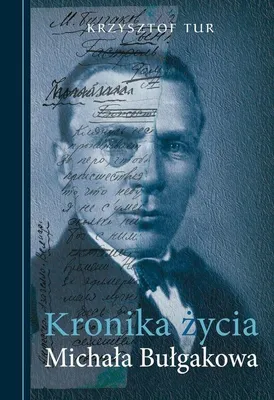 Image de ISBN Kronika życia Michała Bułgakowa, Polski, Twarda okładka, 656 stron(y)