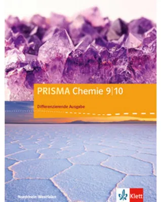 Obrázek produktu pro PRISMA Chemie 9/10. Differenzierende Ausgabe Nordrhein-Westfalen. Schülerbuch Klasse 9/10
