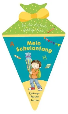 Produktbild von In die Schule, fertig, los! Schultütenbuch