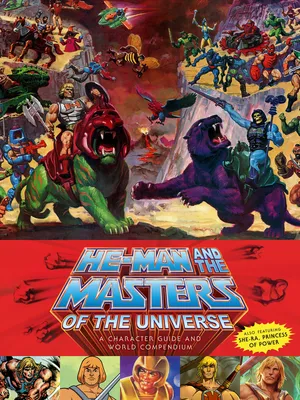 Produktbild von He-Man and the Masters of the Universe: A Character Guide and World Compendium