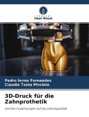 Produktbild von 3D-Druck für die Zahnprothetik
