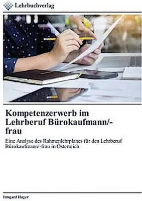 Produktbild von Kompetenzerwerb im Lehrberuf Bürokaufmann/-frau