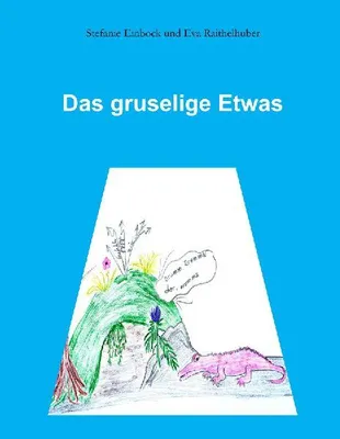 Produktbild von Das gruselige Etwas