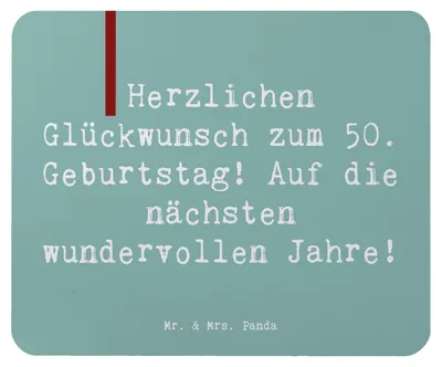 Produktbild von Mr. & Mrs. Panda Mousepad Spruch 50. Geburtstag Glückwunsch - Meeresbrise - Geschenk, Geburtstagssprüche, Alter, pc mausunterlage, Happy Birthday, besondere Wünsche