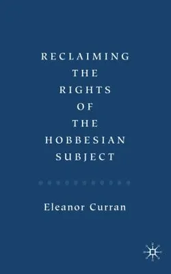 Obrázok produktu pre Reclaiming the Rights of the Hobbesian Subject