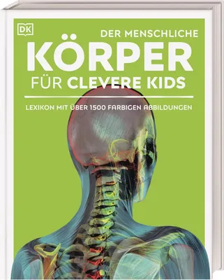 Produktbild von Wissen für clevere Kids. Der menschliche Körper für clevere Kids