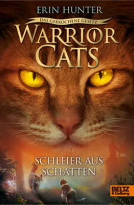 Image de Warrior Cats 7/03 - Das gebrochene Gesetz - Schleier aus Schatten