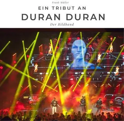 Produktbild von Ein Tribut an Duran Duran