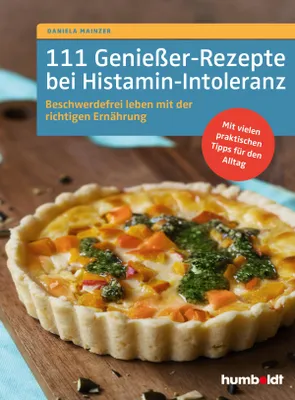 Produktbild von 111 Genießer-Rezepte bei Histamin-Intoleranz