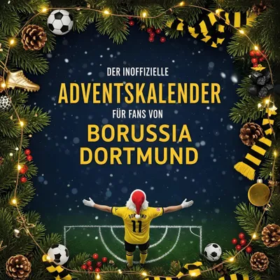 Produktbild von Der inoffizielle Adventskalender für Fans von Borussia Dortmund