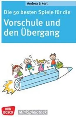 Obrázok produktu pre Die 50 besten Spiele für die Vorschule und den Übergang