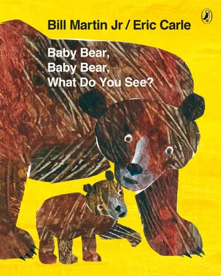 Produktbild von Baby Bear, Baby Bear, What do you See?