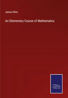 Produktbild von An Elementary Course of Mathematics
