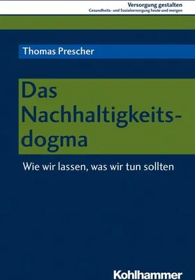 Obrázek produktu pro Das Nachhaltigkeitsdogma
