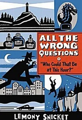 Obrázok produktu pre All the Wrong Questions 1. "Who Could That Be at This Hour?"