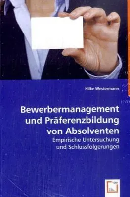 Produktbild von Westermann, H: Bewerbermanagement und Präferenzbildung von A