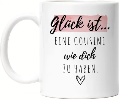 Produktbild von Glück Ist Eine Cousine Wie Dich Zu Haben Tasse Geschenk Danke Sagen Familie Verwandtschaft