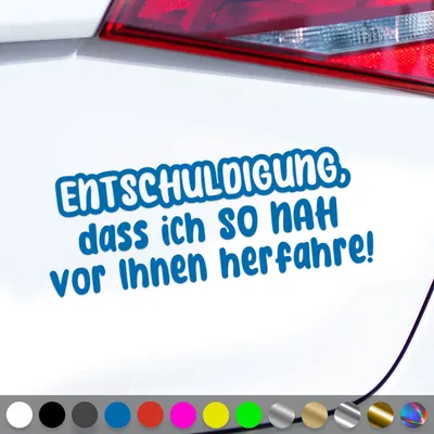 Produktbild von PantherPixel Entschuldigung Aufkleber Vor Ihnen Herfahrre So Nah Sticker Auto Geschenkidee Farbe Blau