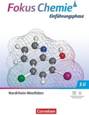 Produktbild von Fokus Chemie Sekundarstufe II. Einführungsphase - Nordrhein-Westfalen - Schülerbuch