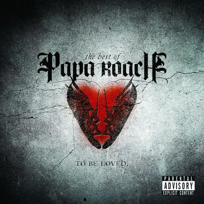Image de Papa Roach-...To Be Loved : Le meilleur de Papa Roach