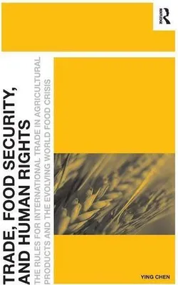 Obrázek produktu pro Trade, Food Security, and Human Rights