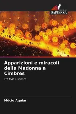 Produktbild von Apparizioni e miracoli della Madonna a Cimbres