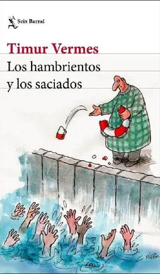 Produktbild von Los hambrientos y los saciados