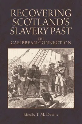 Produktbild von Recovering Scotland's Slavery Past