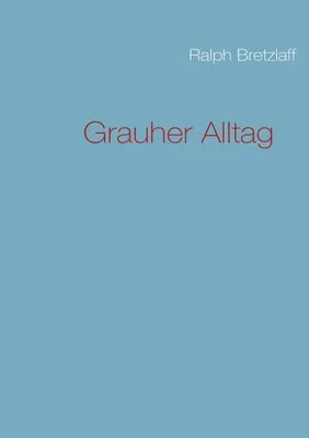 Produktbild von Grauher Alltag