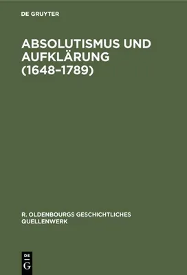 Produktbild von Absolutismus und Aufklärung (1648-1789)