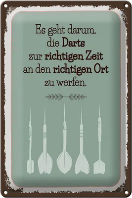Produktbild von Blechschild Darts zur richtigen Zeit werfen, 30 x 20 cm, Blechschilder Spruch Sport Hobby
