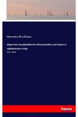 Produktbild von Allgemeine Enzyklopädie der Wissenschaften und Künste in alphabetischer Folge