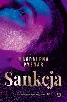 Produktbild von Powieść obyczajowa Sankcja Magdalena Pyznar