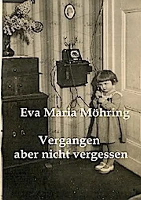Produktbild von Vergangen aber nicht vergessen