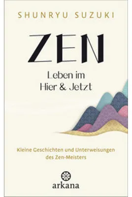 Produktbild von Zen - Leben im Hier & Jetzt