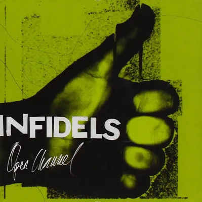Zdjęcie produktu dla Infidels - Album "Open Channel"