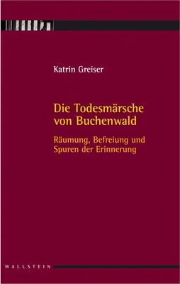 Produktbild von Die Todesmärsche von Buchenwald