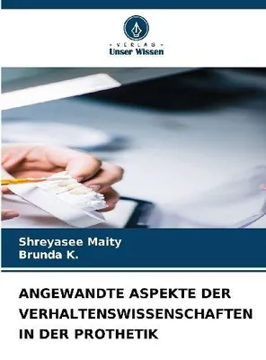 Produktbild von Angewandte Aspekte Der Verhaltenswissenschaften In Der Prothetik