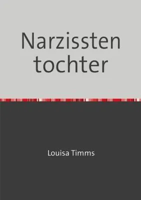 Produktbild von Narzissten tochter
