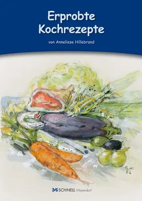 Produktbild von Hillebrand, A: Erprobte Kochrezepte