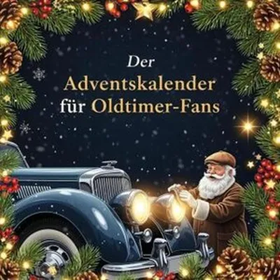 Produktbild von Der Adventskalender für Oldtimer-Fans
