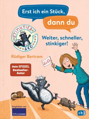 Obrázok produktu pre Erst ich ein Stück, dann du -  Stinktier & Co -Weiter, schneller, stinkiger!